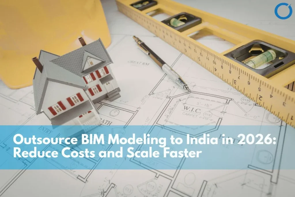 Outsource BIM Modeling to India