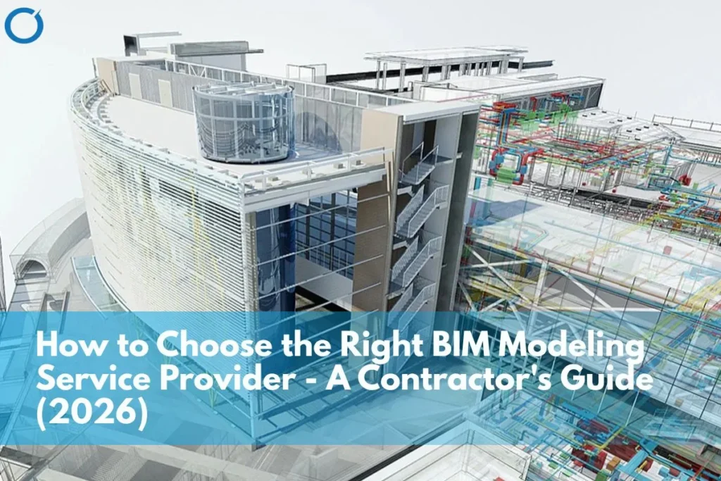 How to choose a BIM modeling service provider