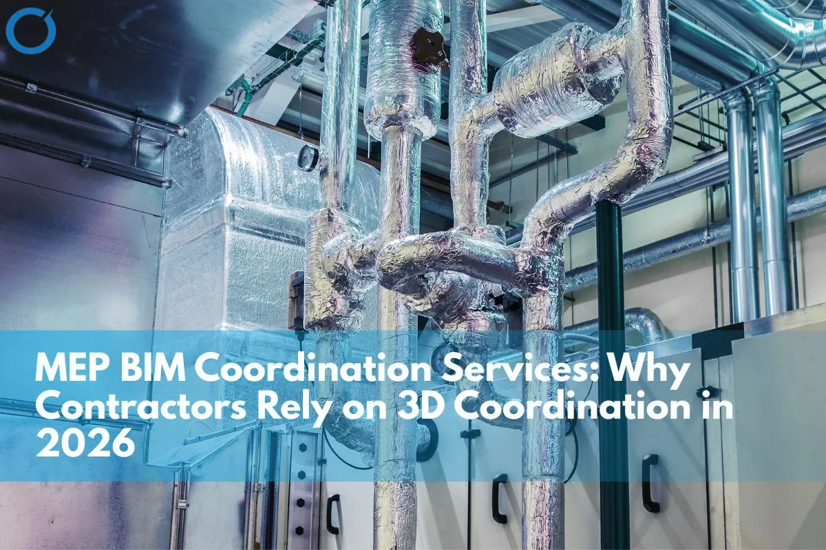 How MEP BIM Coordination Improves Project Efficiency in 2026