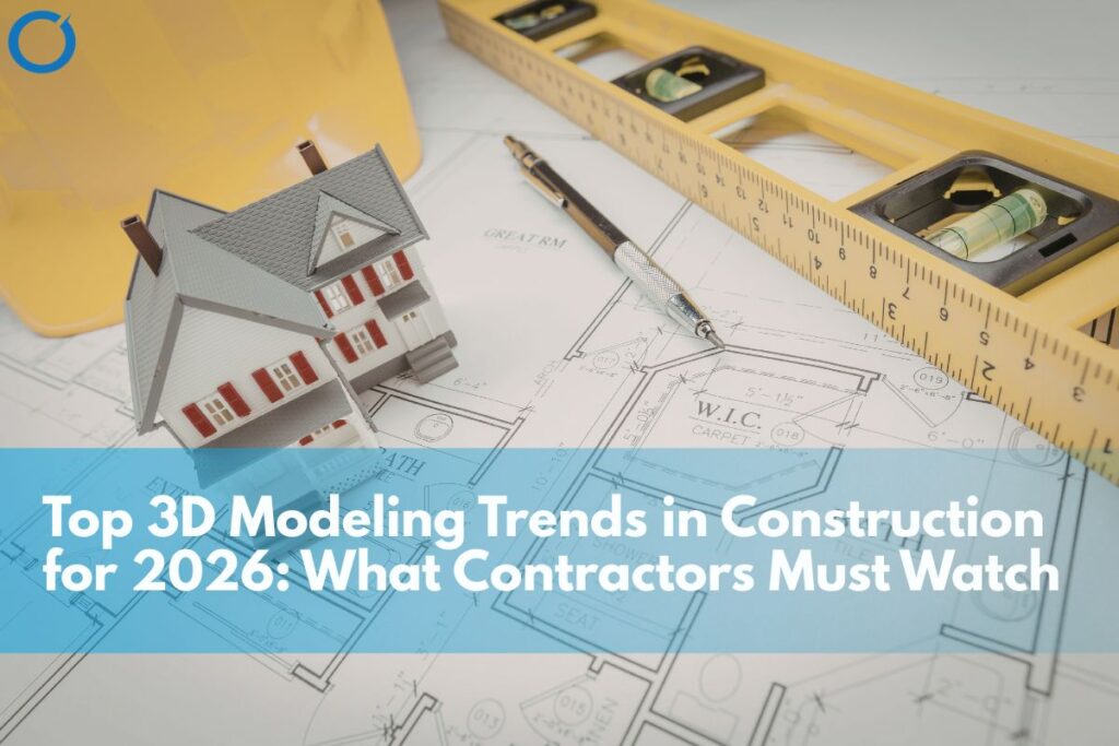 3d modeling trends in construction
