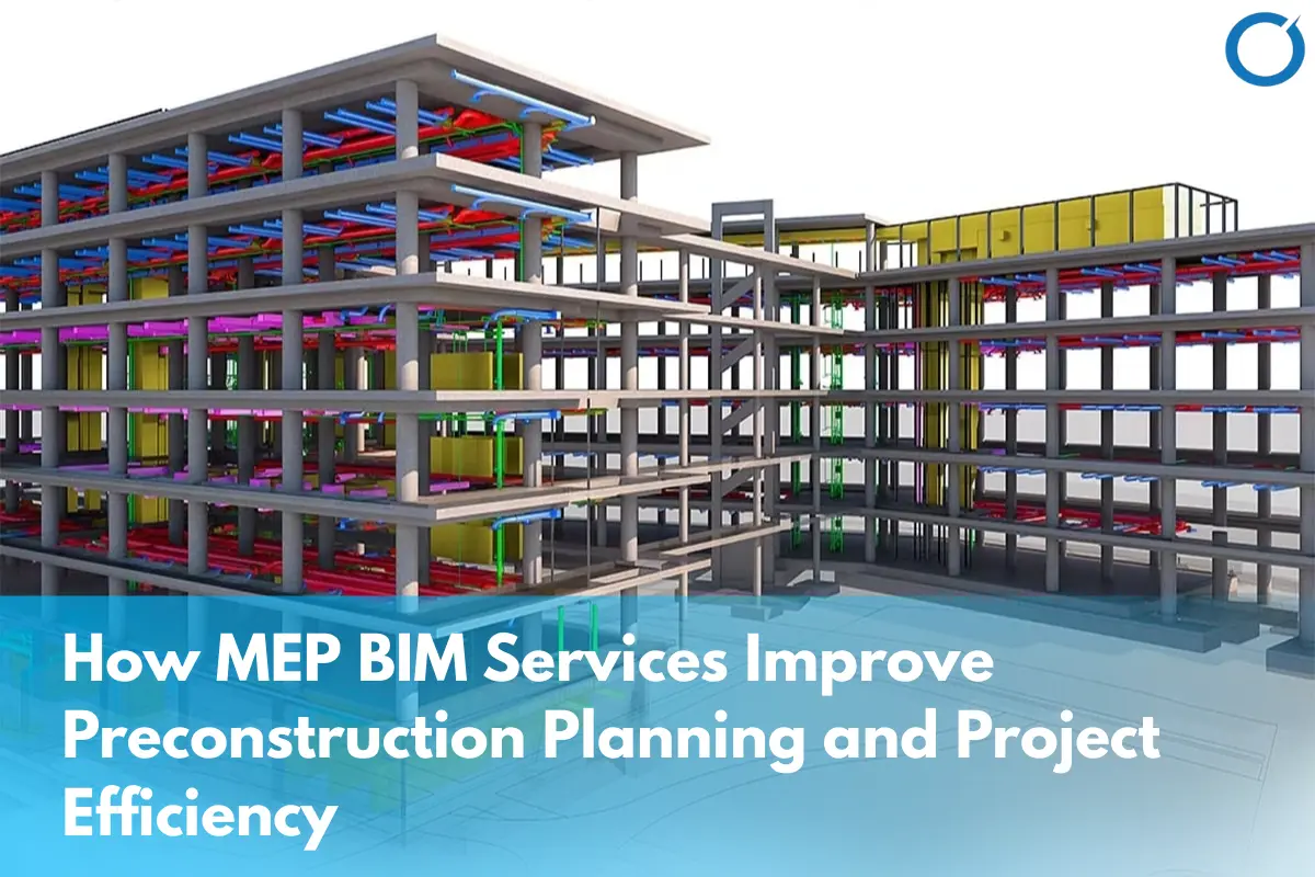 MEP BIM Services in Preconstruction Planning & Efficiency